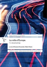 La rotta d'Europa, in due volumi
