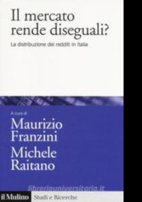 Il mercato rende diseguali?