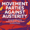 Movement_Parties_Against_Austerity-Donatella_della_Porta_V4.indd