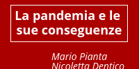 La pandemia e le sue conseguenze