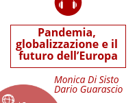 Pandemia, globalizzazione e il futuro dell’Europa