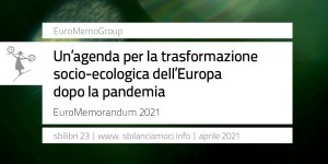 euroMemo2021_la trasformazione socio-ecologica dell’Europa dopo la pandemia