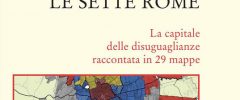Le sette Rome nella mappa del disagio