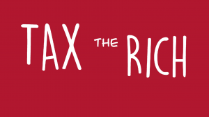 tax the rich campaign banner