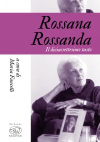 Rossana Rossanda, la letteratura e la politica