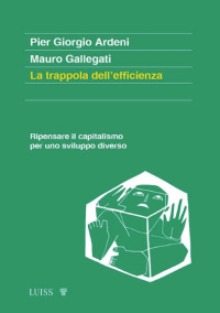 La trappola dell'efficienza